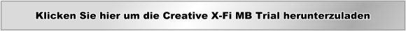 Click here to download Creative X-Fi MB Trial