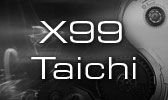 X99 Taichi