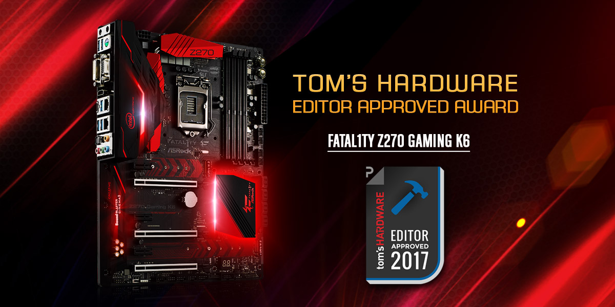 Z270 Gaming K6 - THG Editor Approved