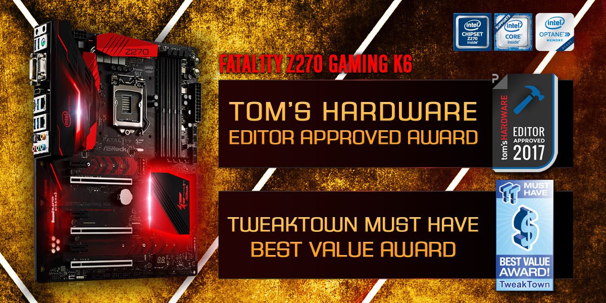 Z270 Gaming K6 - THG Editor Approved / TweakTown Best Value