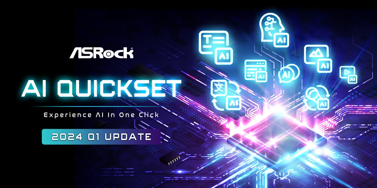 ASRock Reveals AI QuickSet 2024 Q1 Update Newly Supports Whisper Desktop and AudioCraft