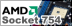 Socket 754