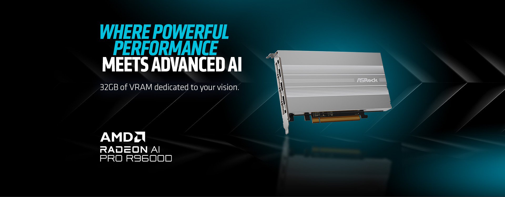 华擎科技 > AMD Radeon™ AI PRO R9600D Passive 32GB
