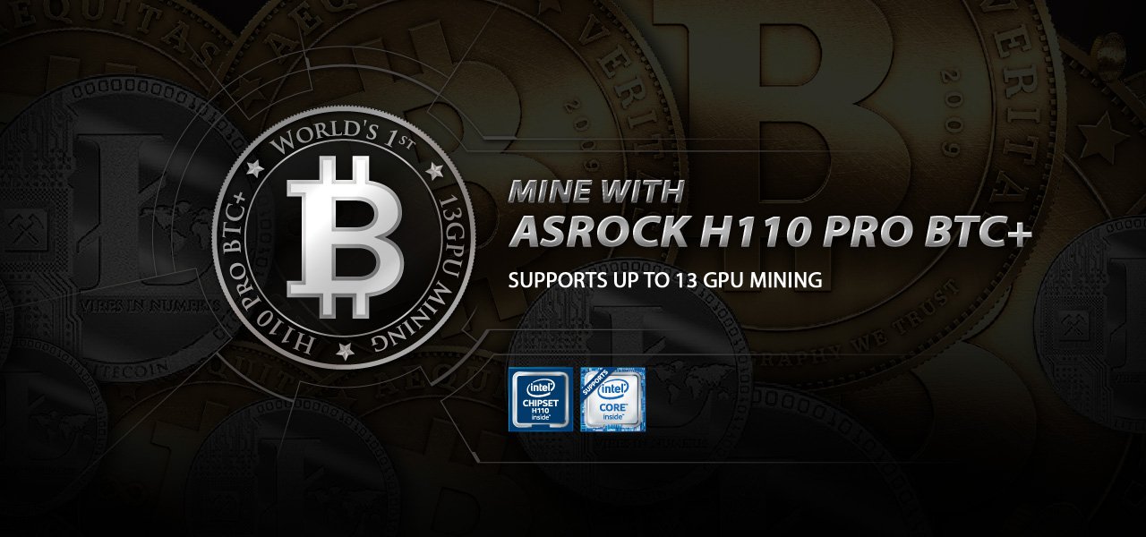 ASRock---Mine With ASRock H110 Pro BTC+ Supports up to 13 GPU Mining