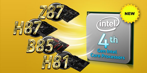 New 4<sup>th</sup> Intel<sup>®</sup> Gen Core CPU