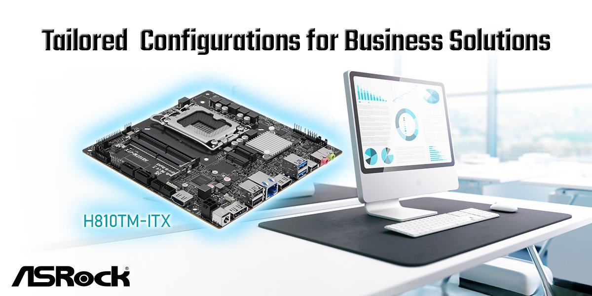 ASRock H810TM-ITX: Tailored for Business, Built for Performance
